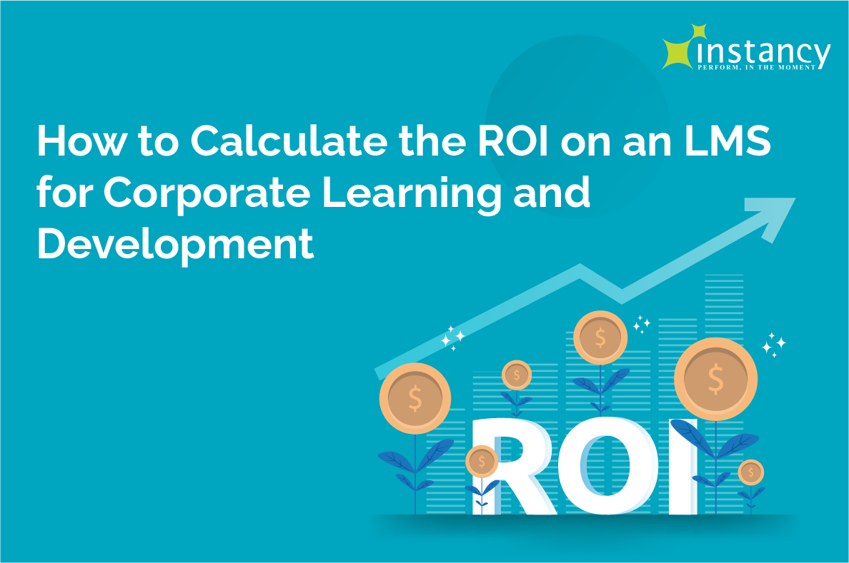 How to Calculate the ROI on an LMS for Corporate Learning and Development Banner image