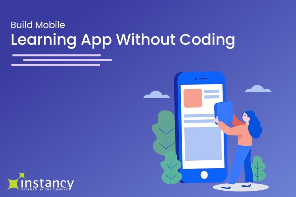 how-to-create-mobile-learning-app-instancy