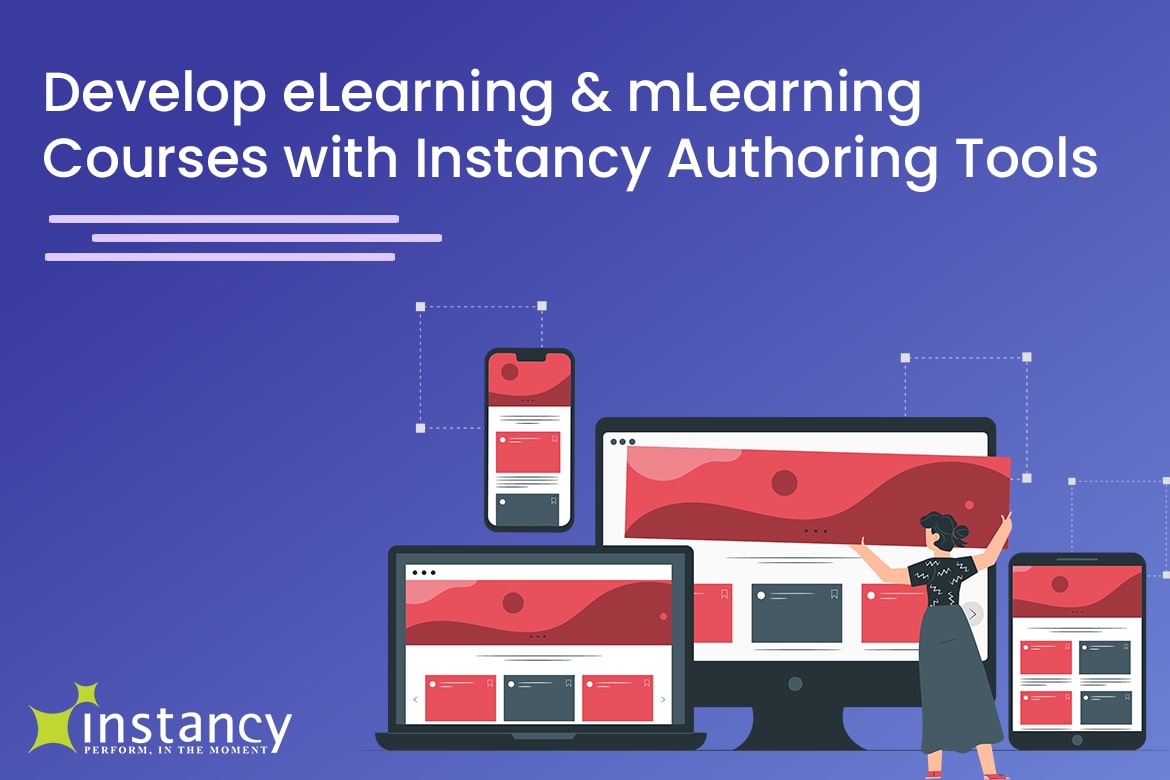 Responsive eLearning and mLearning Courses with Instancy Authoring Tools