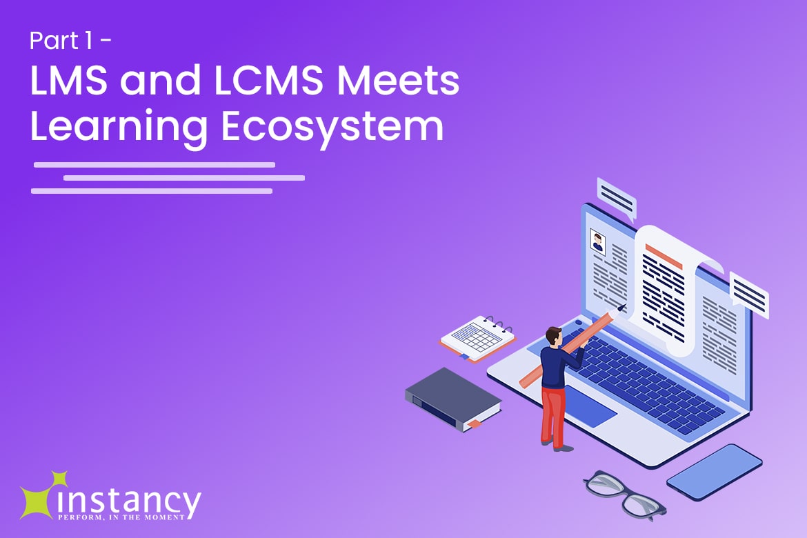 Lms And Lcms Meets Learning Ecosystem Instancy Learning Platform And
